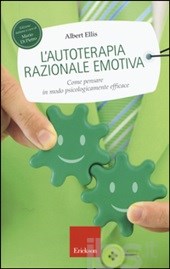 autoterapia razionale emotiva, a cura di Mario Di Pietro